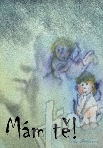 Má m tě! - přání