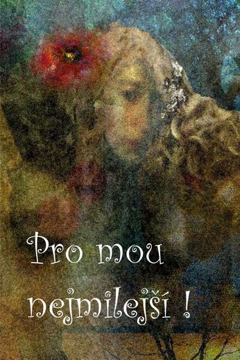 Pro mou nejmilejší, přání